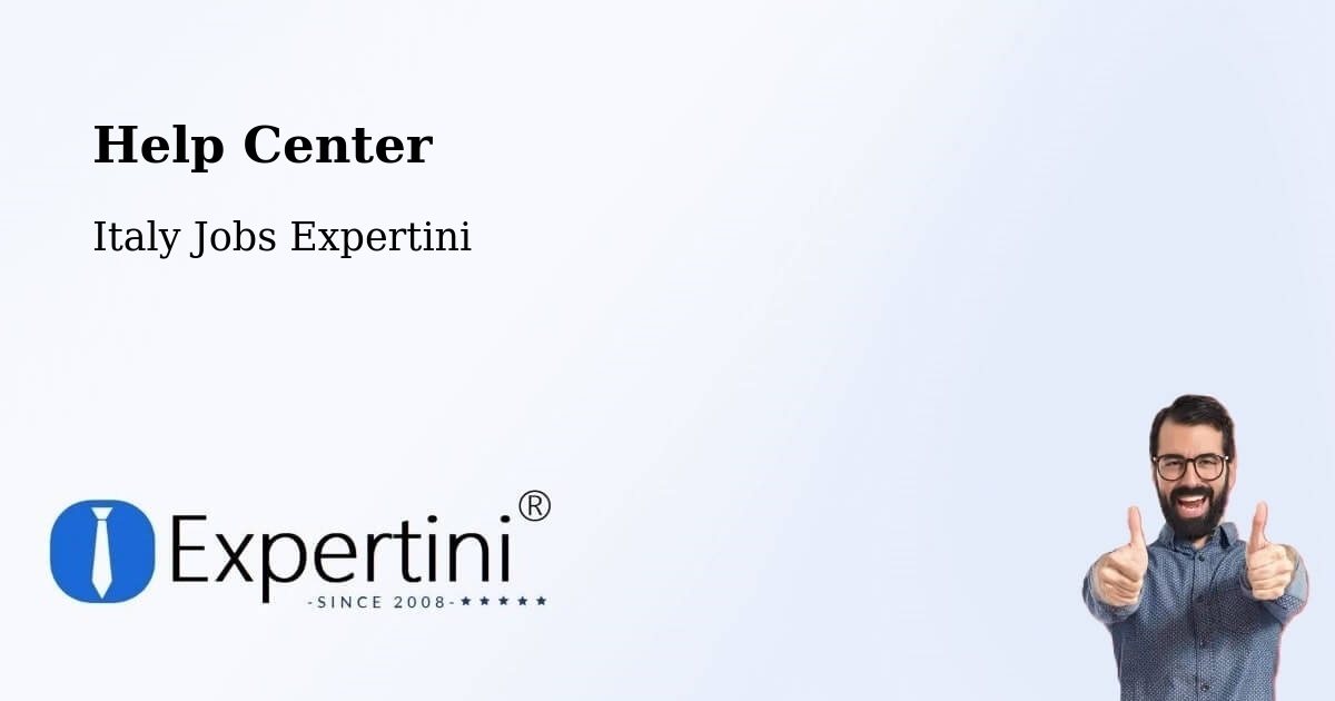 Help Center – Sacile - Italy Jobs Expertini