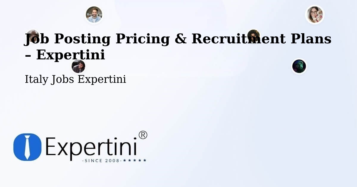 Job Posting Pricing & Recruitment Plans – Sacile - Sacile, Italy Jobs Expertini